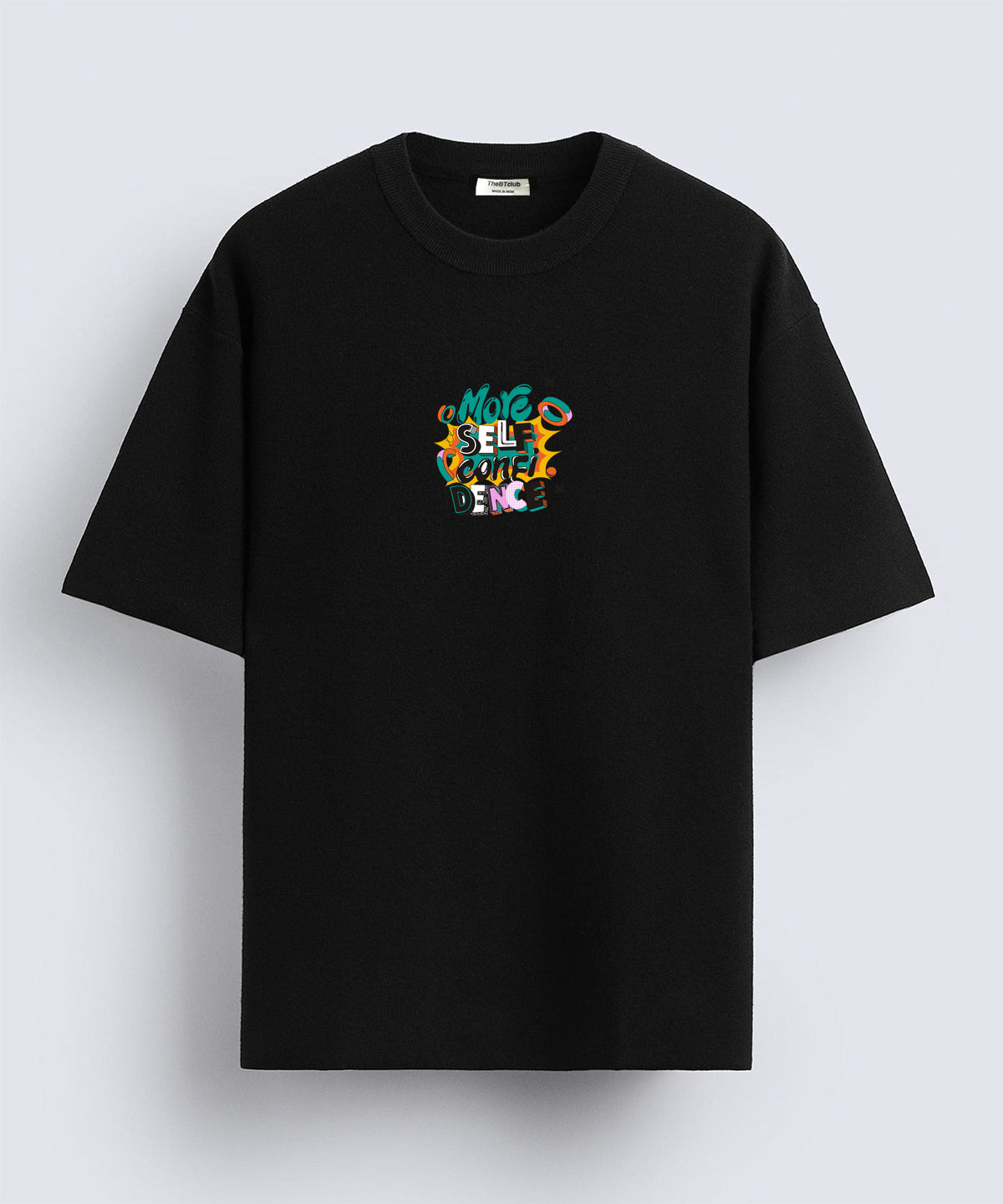 More self confidence - Oversized T-shirt